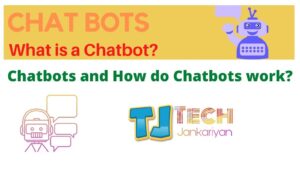 Chat Bots - techjankariyan