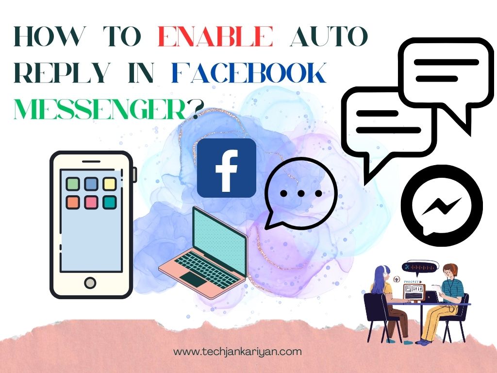 Auto-Reply On Facebook Messenger