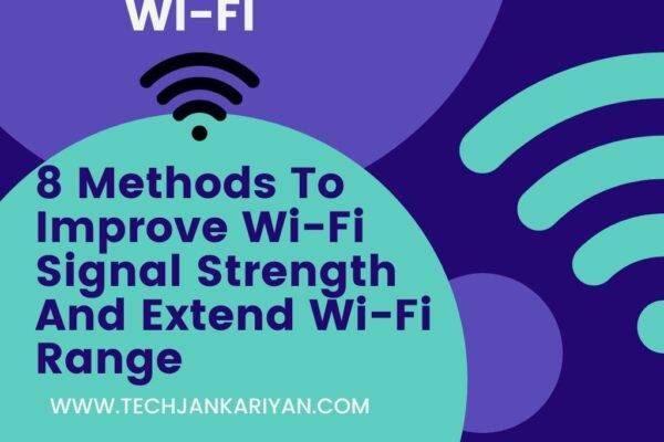 How to improve Wi-Fi Signal